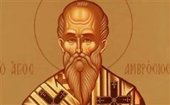 Του Αγίου Αμβροσίου Επισκόπου Μεδιολάνων
